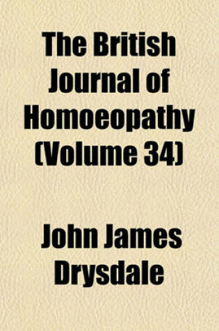Cover of The British Journal of Homoeopathy (Volume 34)