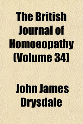 Book cover for The British Journal of Homoeopathy (Volume 34)
