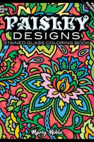 Cover of Paisley Designs Stained Glass Coloring Book