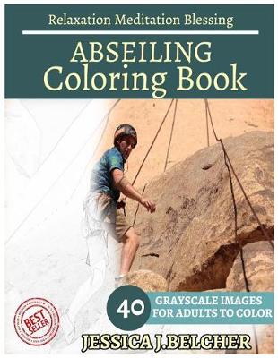 Book cover for Abseiling Coloring Book for Adults Relaxation Meditation Blessing