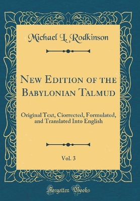 Book cover for New Edition of the Babylonian Talmud, Vol. 3