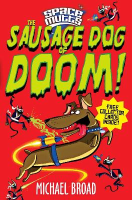 Book cover for Spacemutts: The Sausage Dog of Doom!