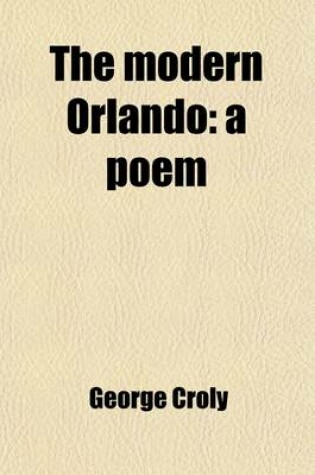 Cover of The Modern Orlando; A Poem