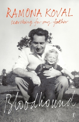 Book cover for Bloodhound: Searching For My Father