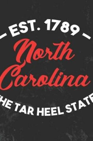 Cover of North Carolina The Tar Heel State