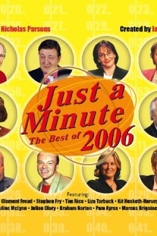 Cover of Just A Minute: The Best Of 2006