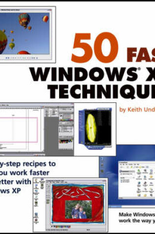 Cover of 50 Fast Windows XP Techniques