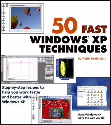 Book cover for 50 Fast Windows XP Techniques