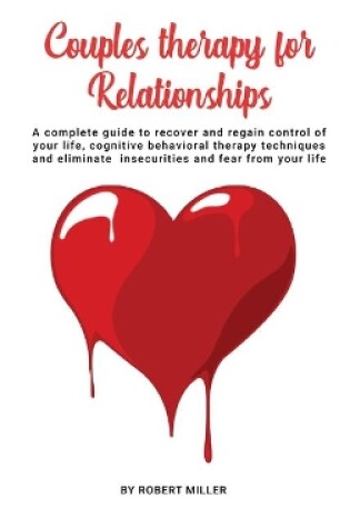 Cover of Couples Therapy For Relationships