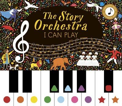 Book cover for The Story Orchestra: I Can Play (Vol 1)