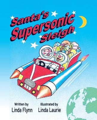 Book cover for Santa's Supersonic Sleigh