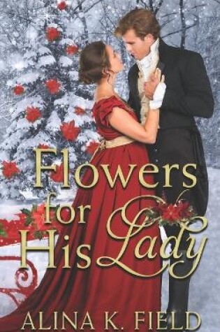 Cover of Flowers for His Lady