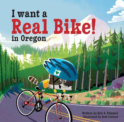 Book cover for I Want a Real Bike in Oregon
