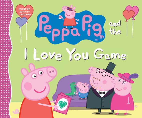 Book cover for Peppa Pig and the I Love You Game