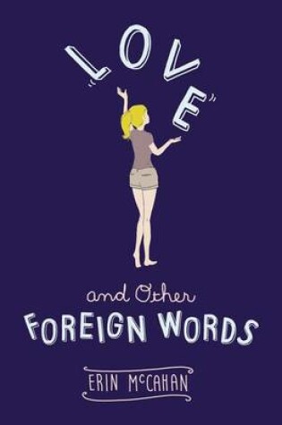 Cover of Love and Other Foreign Words