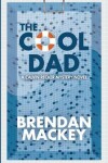 Book cover for The Cool Dad