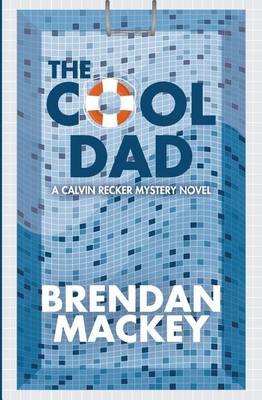 Book cover for The Cool Dad