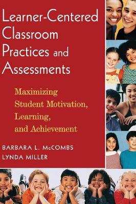 Book cover for Learner-Centered Classroom Practices and Assessments