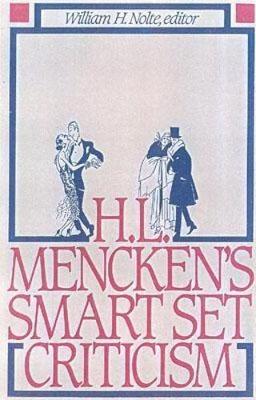 Book cover for H.L. Mencken's Smart Set Criticism
