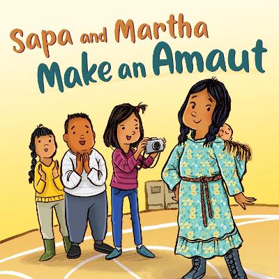Cover of Sapa and Martha Make an Amaut
