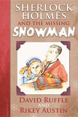 Book cover for Sherlock Holmes and the Missing Snowman