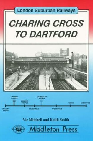 Cover of Charing Cross to Dartford