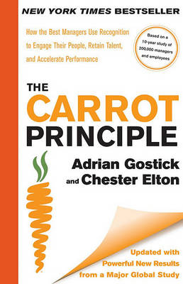 Book cover for The Carrot Principle: How the Best Managers Use Recognition to Engage