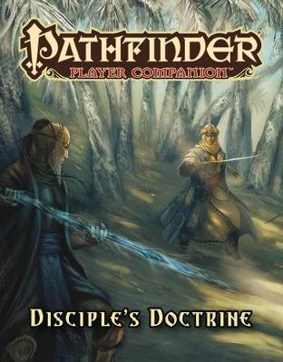 Book cover for Pathfinder Player Companion: Disciple's Doctrine