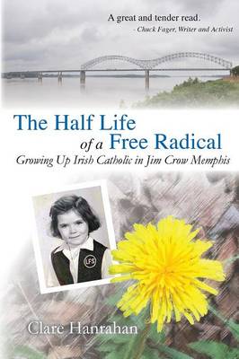 Book cover for The Half-Life of a Free Radical