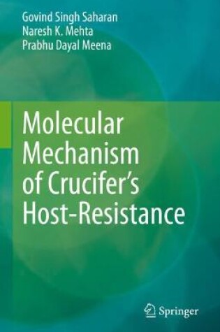 Cover of Molecular Mechanism of Crucifer’s Host-Resistance