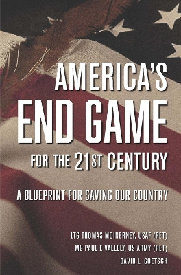 Book cover for America's End Game for the 21st Century