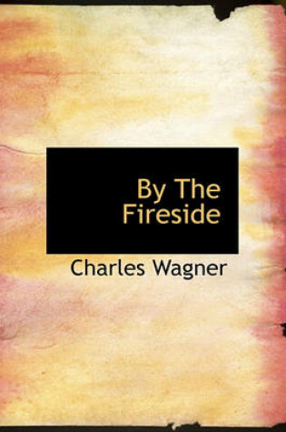 Cover of By the Fireside