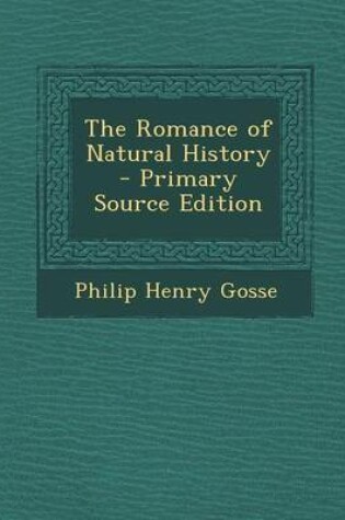 Cover of The Romance of Natural History