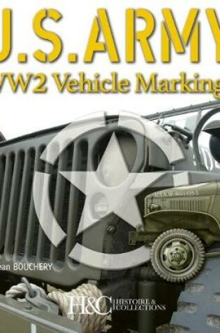 Cover of U.S. Army WW2 Vehicle Markings