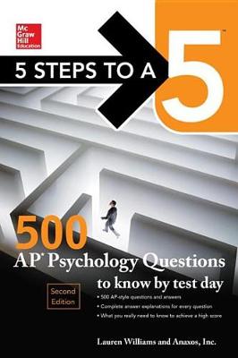 Book cover for 5 Steps to a 5: 500 AP Psychology Questions to Know by Test Day, Second Edition