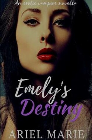Cover of Emely's Destiny