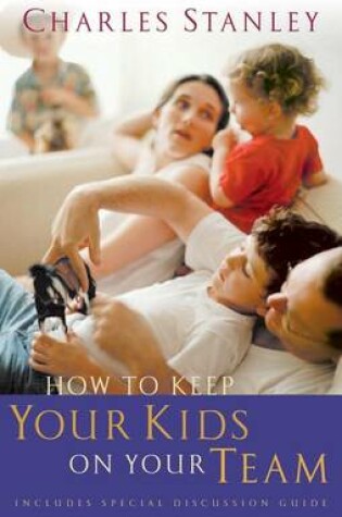 Cover of How to Keep Your Kids on the Team