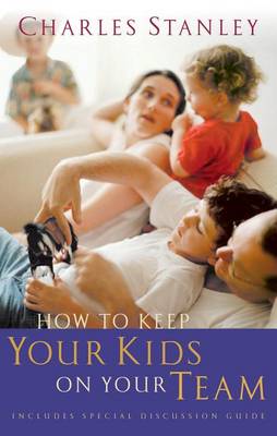 Book cover for How to Keep Your Kids on the Team