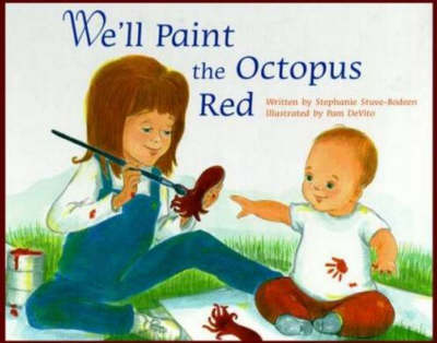 Book cover for We'll Paint the Octopus Red