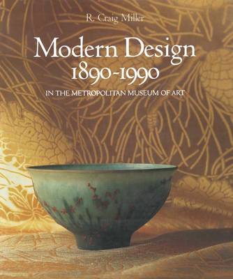 Book cover for Modern Design in The Metropolitan Museum of Art, 1890-1990