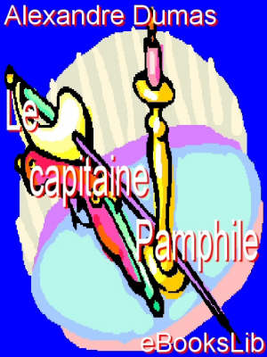 Book cover for Le Capitaine Pamphile