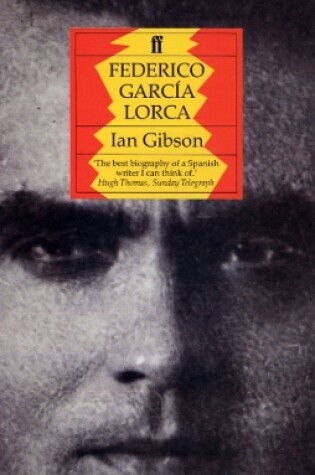 Cover of Federico Garcia Lorca: A Life