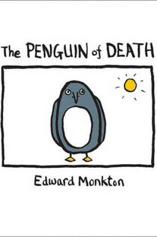 Cover of The Ballad of the Penguin of Death