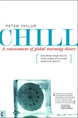 Cover of Chill, a Reassessment of Global Warming Theory