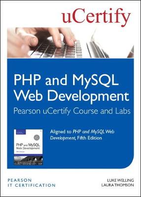 Book cover for PHP and MySQL Web Development Pearson uCertify Course and Labs Student Access Card