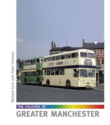 Book cover for The Colours of Greater Manchester