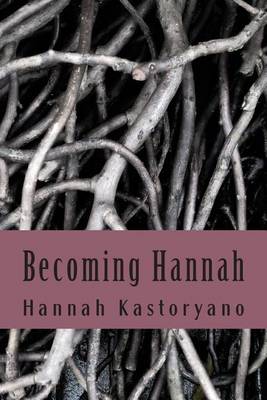 Cover of Becoming Hannah