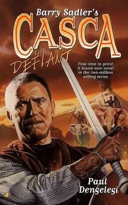 Book cover for Barry Sadler's Casca: the Defi