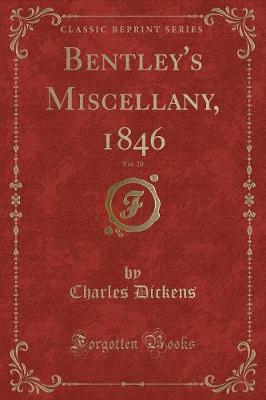 Book cover for Bentley's Miscellany, 1846, Vol. 20 (Classic Reprint)