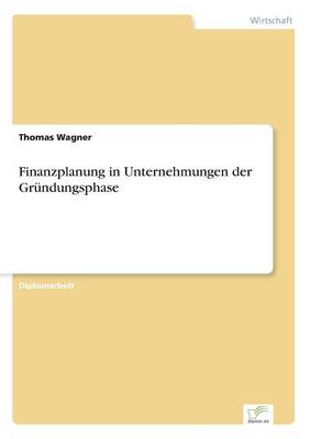 Book cover for Finanzplanung in Unternehmungen der Gründungsphase